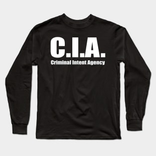 Criminal intent Agency Long Sleeve T-Shirt